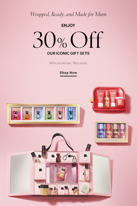 Mother&rsquo;s Day Gift Sets 30% Off