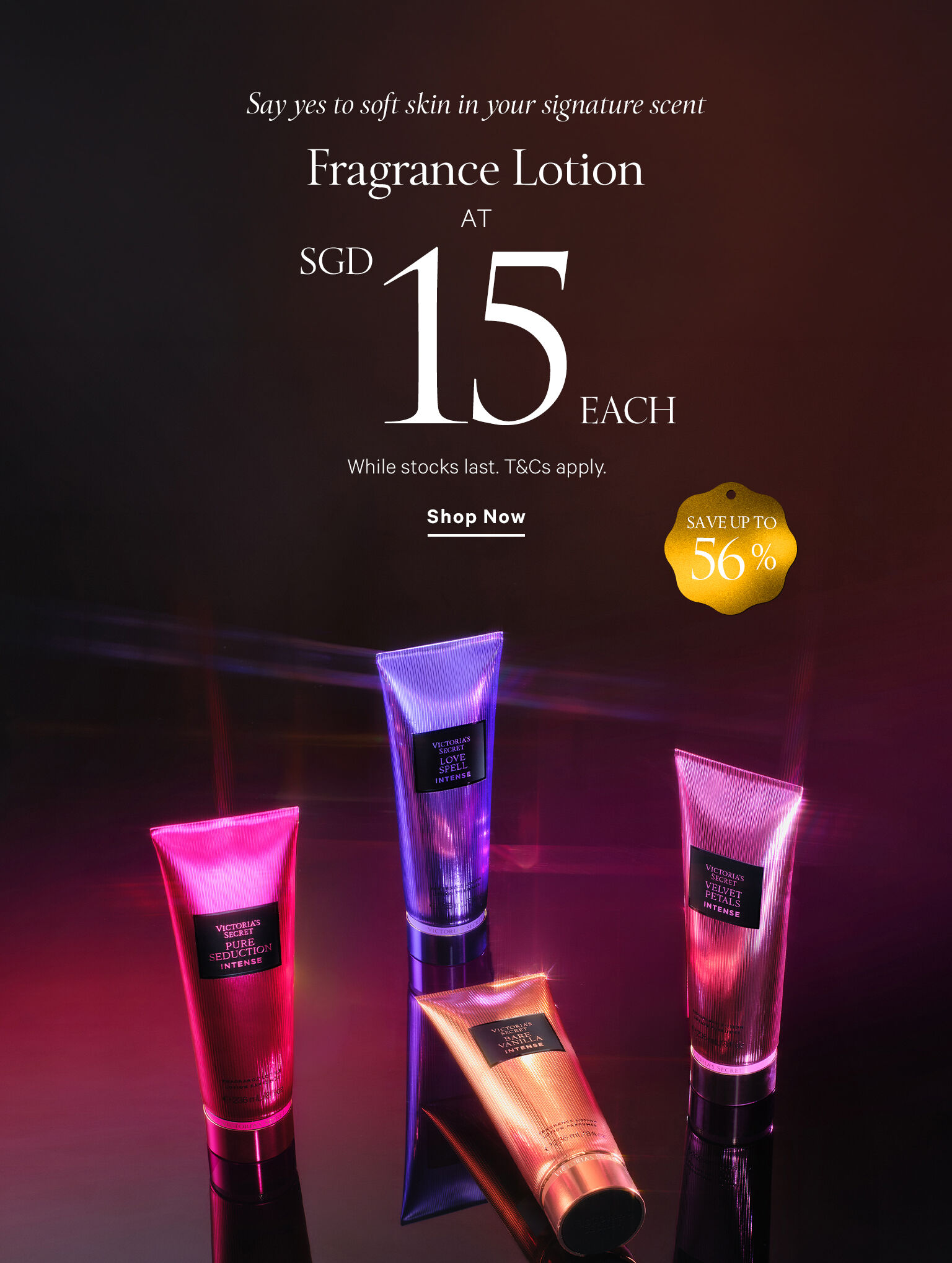 Lotion at SGD15 each